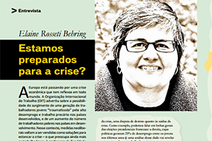 Elaine Rossetti Behring: Estamos preparados para a crise?